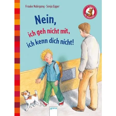 Arena Nein, ich geh nicht mit, ich kenn dich nicht!