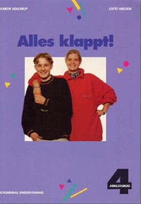 Alles Klappt! 4. Arbejdsbog - Lotte Nielsen - Bog