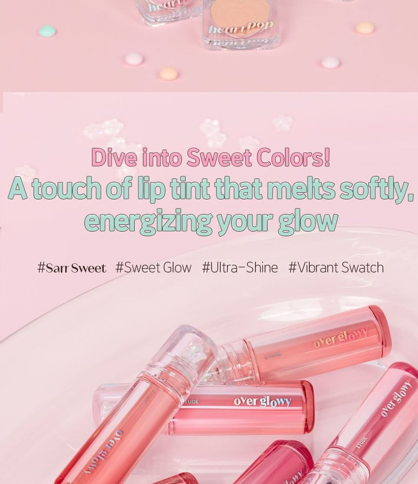 ETUDE - Over Glowy Gloss - 6 kleuren