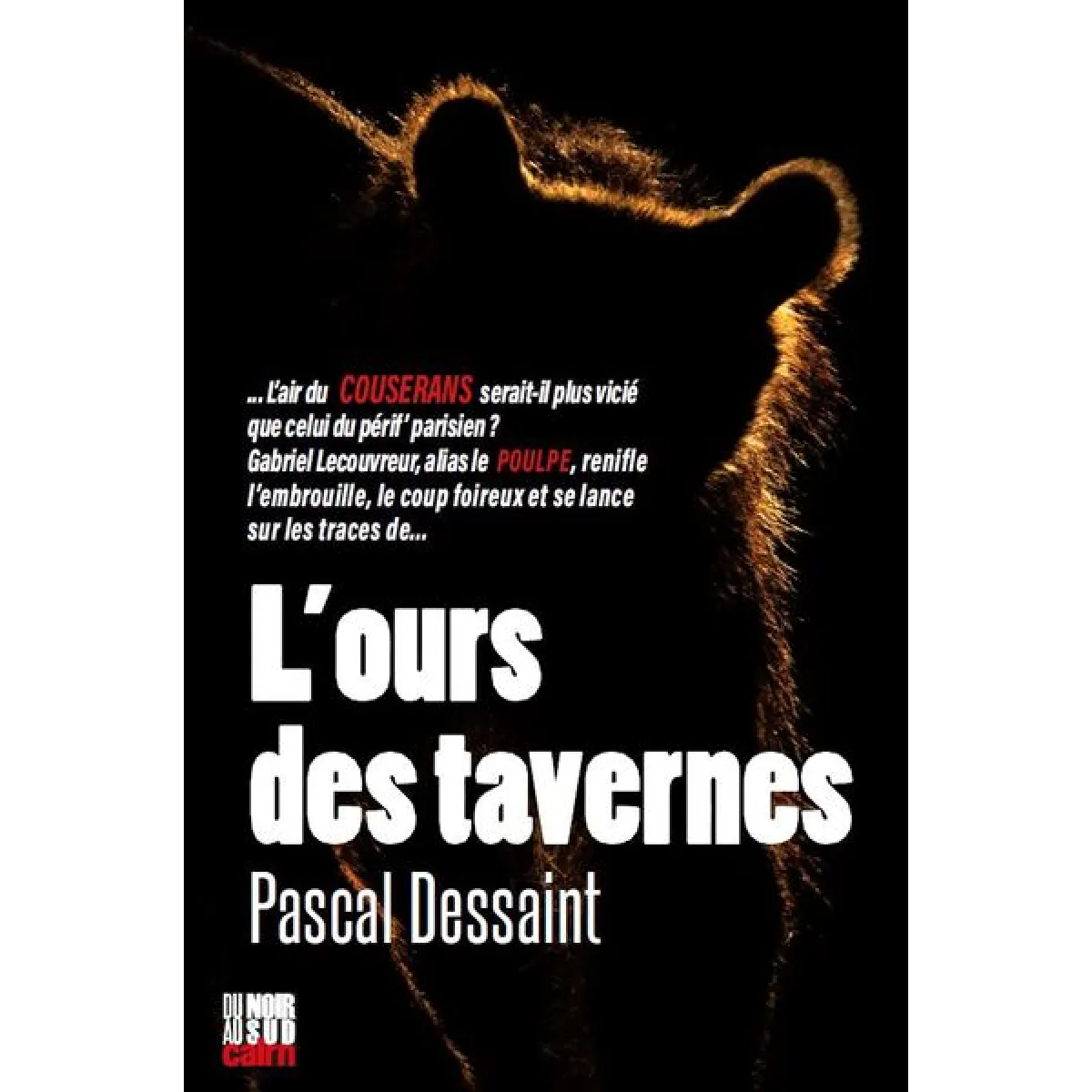 Le Poulpe. L'ours des tavernes · Occasion