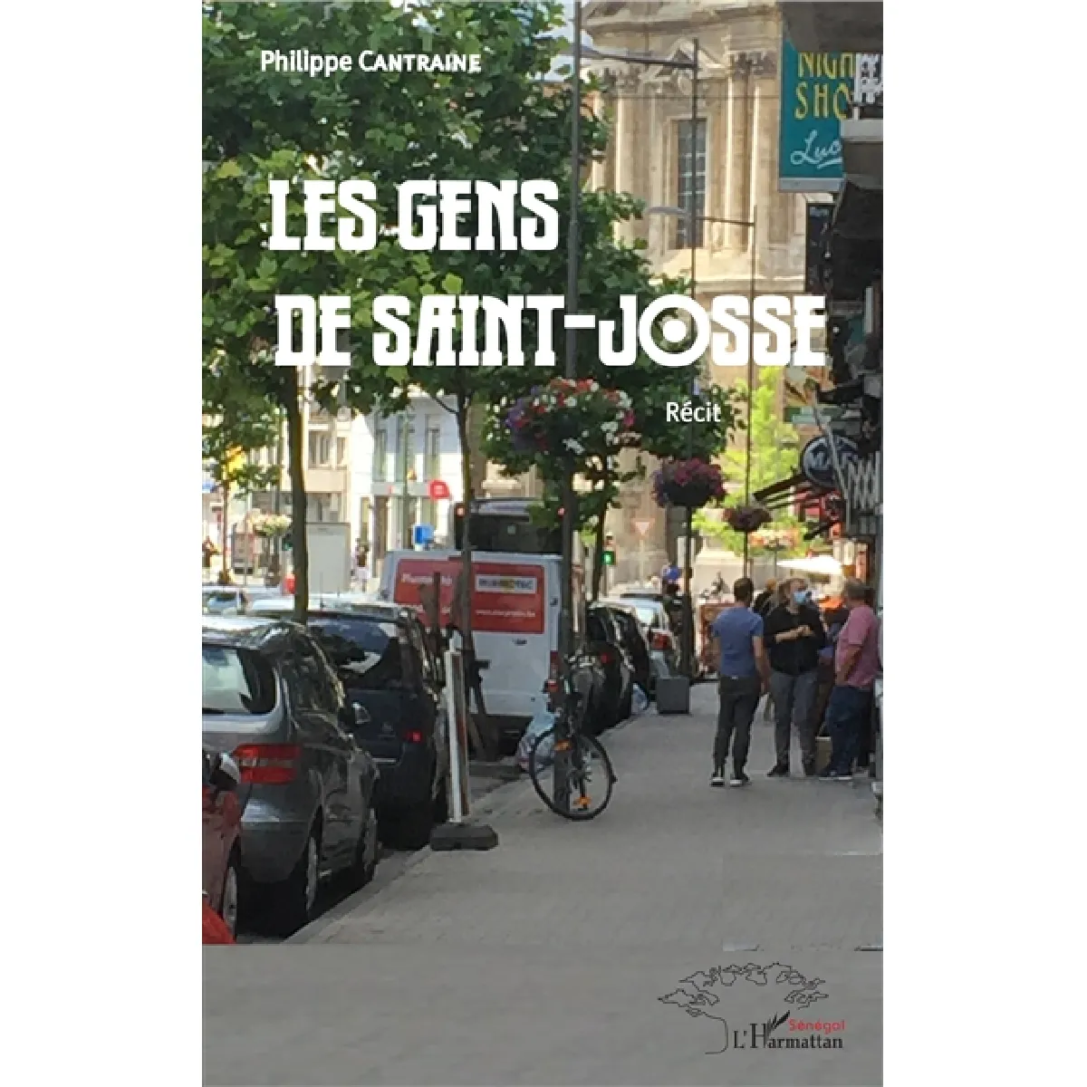 Les gens de Saint-Josse : récit · Occasion