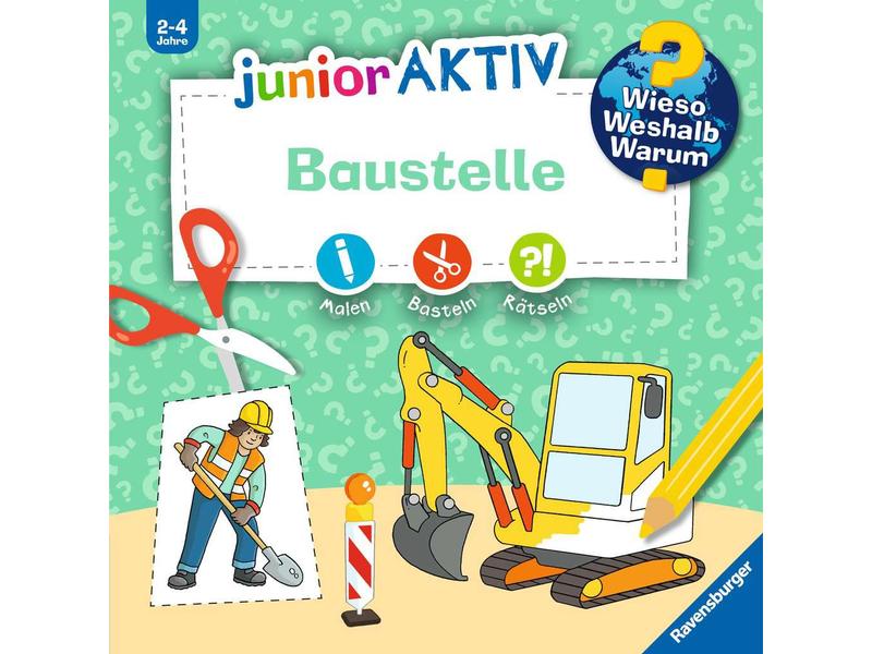 Ravensburger Kinder-Sachbuch WWW junior AKTIV: Baustelle Erstes Ausmalen, Rätseln, Schneiden und Kleben