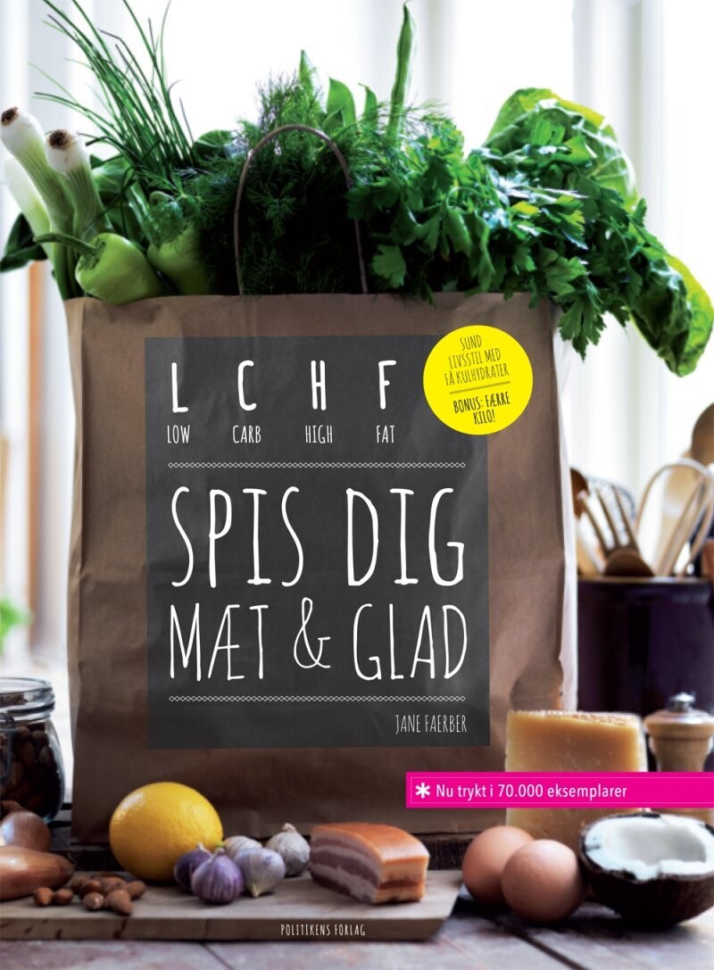 Lchf - Spis Dig Mæt Og Glad - Jane Faerber - Bog