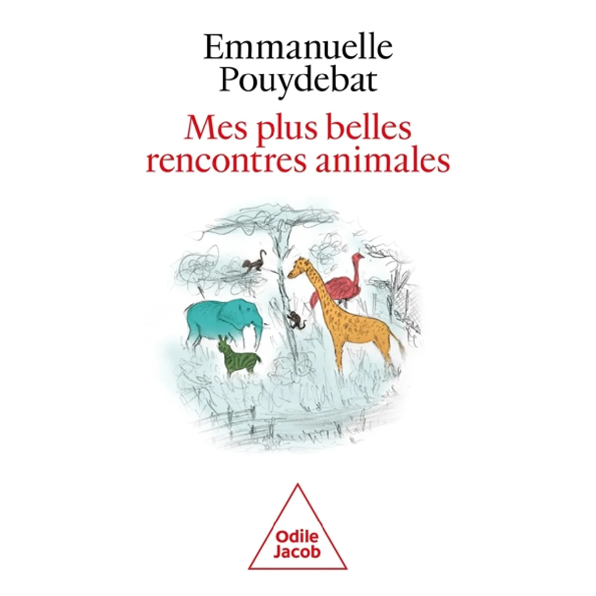 Mes plus belles rencontres animales · Occasion