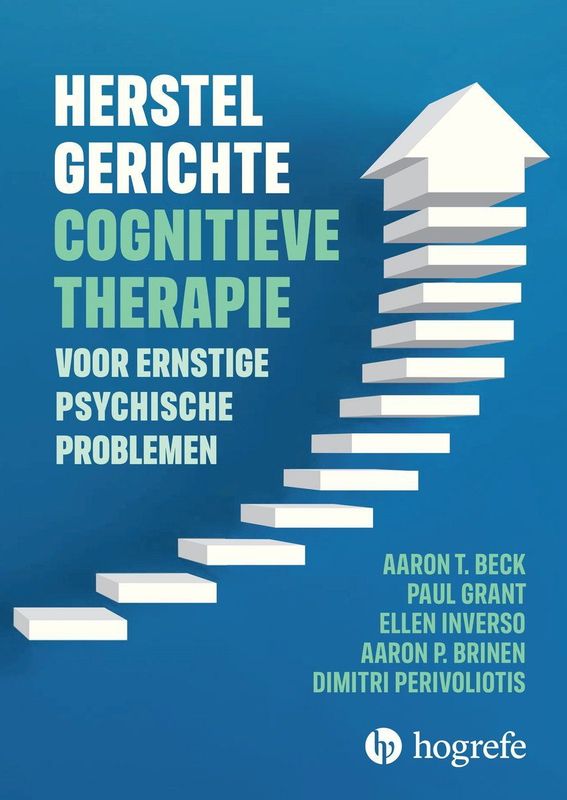 Boeken - Herstelgerichte Cognitieve Therapie bij Ernstige Psychische Problemen