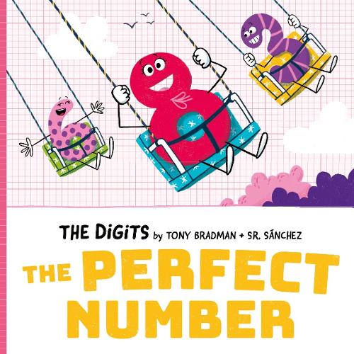 The Digits: The Perfect Number (Paperback)