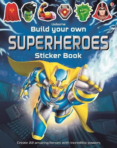 Build Your Own Superheroes Sticker Book - Build Your Own Sticker Book (Paperback)