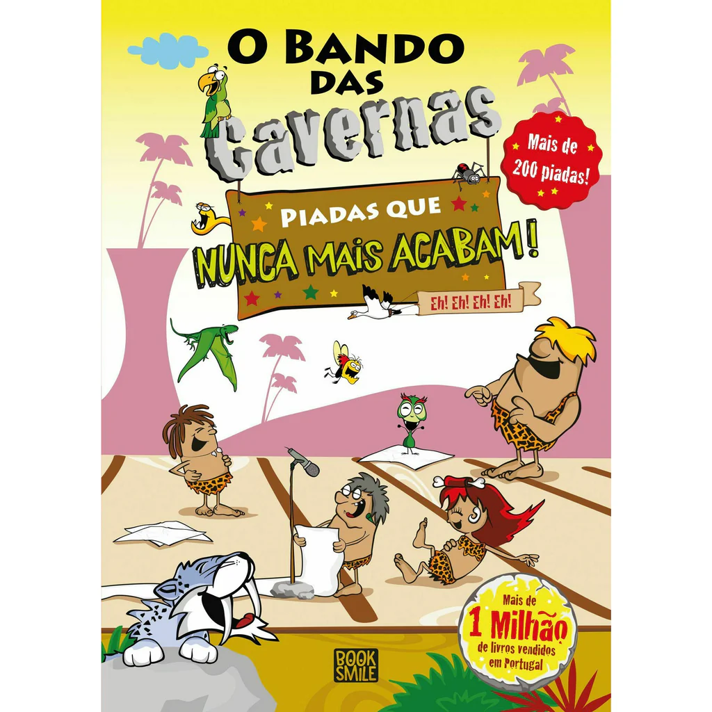 O Bando das Cavernas - Piadas que Nunca Mais Acabam Eh!Eh!Eh!Eh! de Nuno Caravela