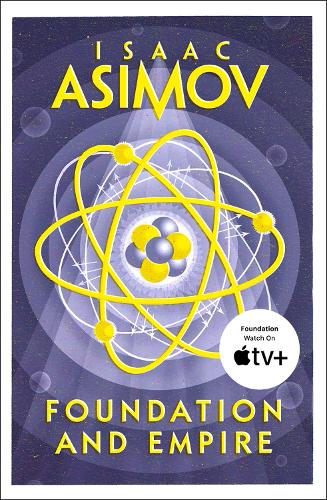 Foundation and Empire - The Foundation Trilogy Book 2 (Paperback)