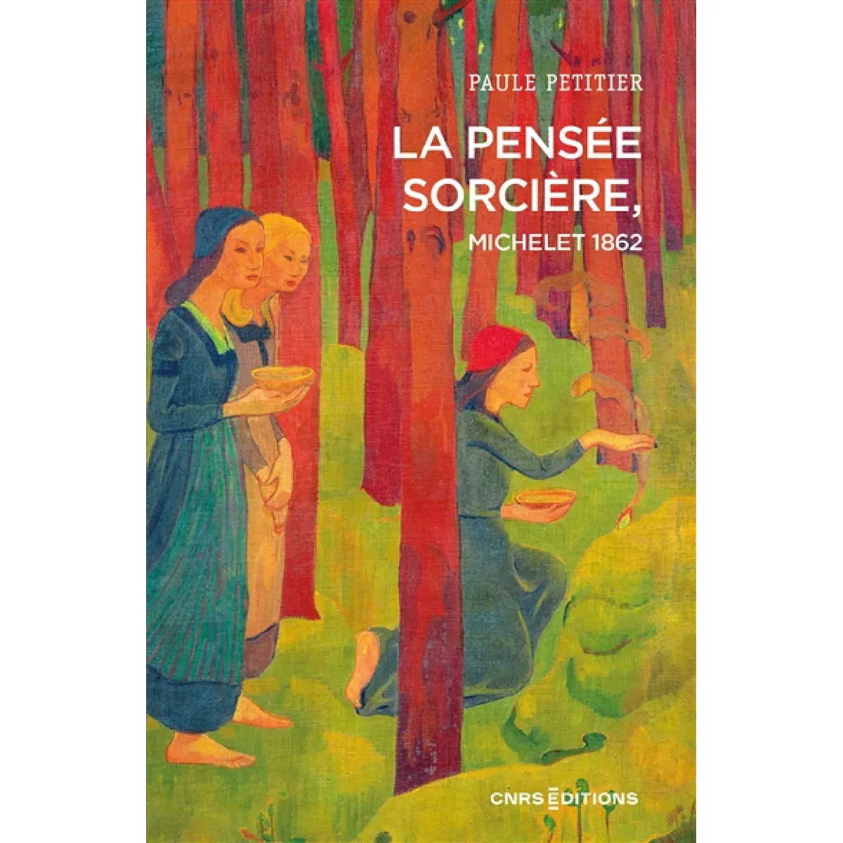La pensée sorcière, Michelet 1862 · Occasion