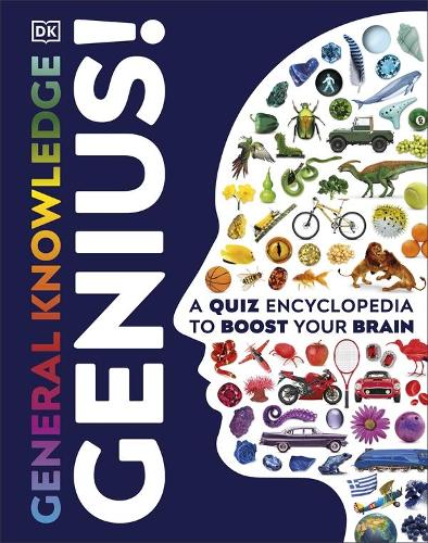 General Knowledge Genius!: A Quiz Encyclopedia to Boost Your Brain (Hardback)