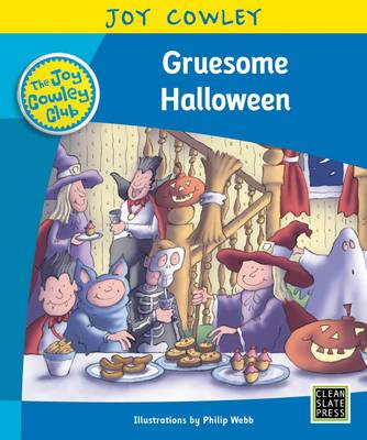 Gruesome Halloween big book - The Joy Cowley Club: Experience (Big book)