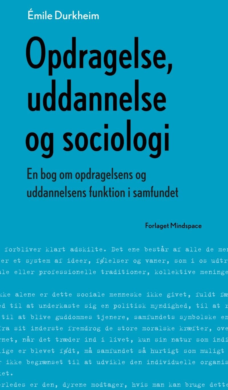 Opdragelse, Uddannelse Og Sociologi - Émile Durkheim - Bog