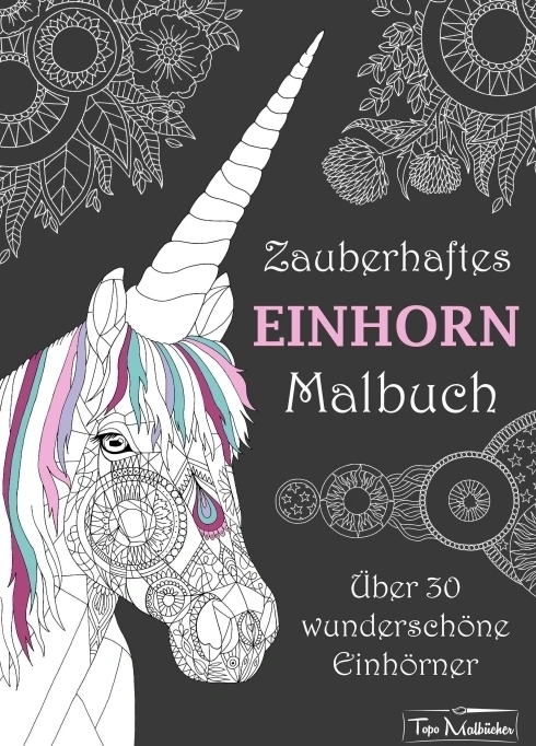 Zauberhaftes Einhorn Malbuch