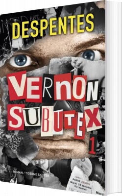 Vernon Subutex 1 - Virginie Despentes - Bog