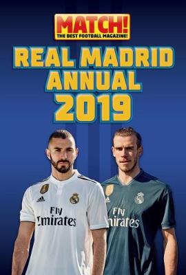 Match! Real Madrid Annual 2019 (Hardback)