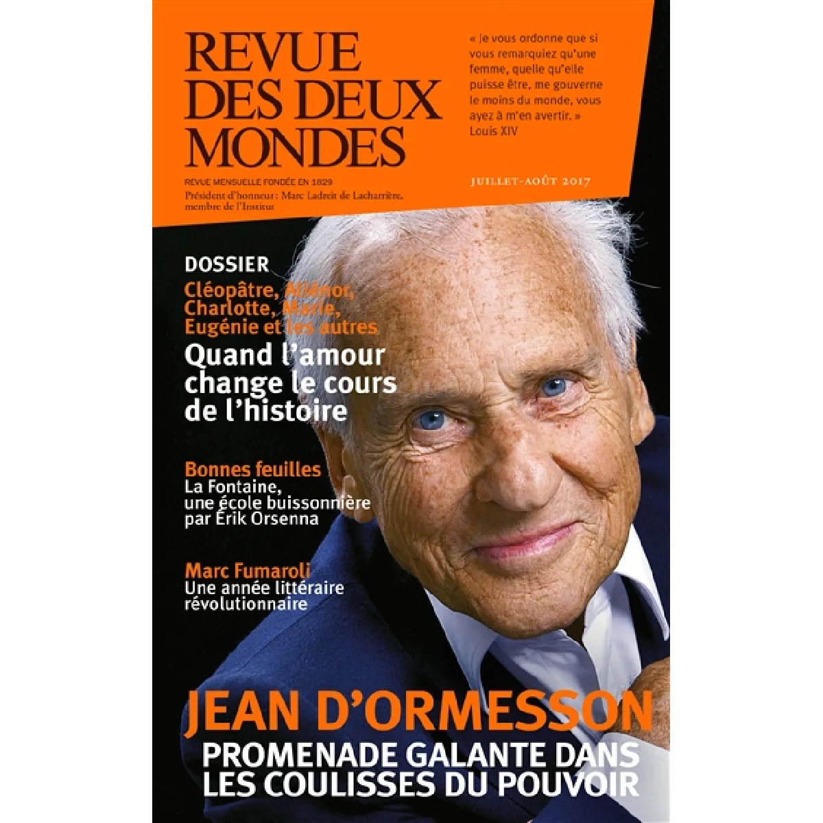 Revue des deux mondes. Quand l'amour change le cours de l'histoire : Cléopâtre, Aliénor, Charlotte, Marie, Eugénie et les autres · Occasion