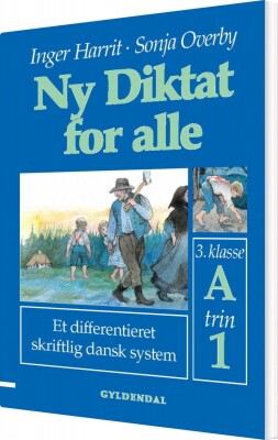 Ny Diktat For Alle 3. Klasse - Sonja Overby - Bog