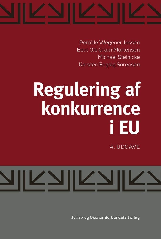 Reguleringen Af Konkurrence I Eu - Bent Ole Gram Mortensen - Bog