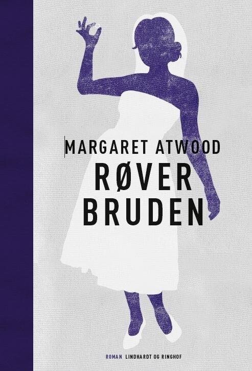 Røverbruden - Margaret Atwood - Bog