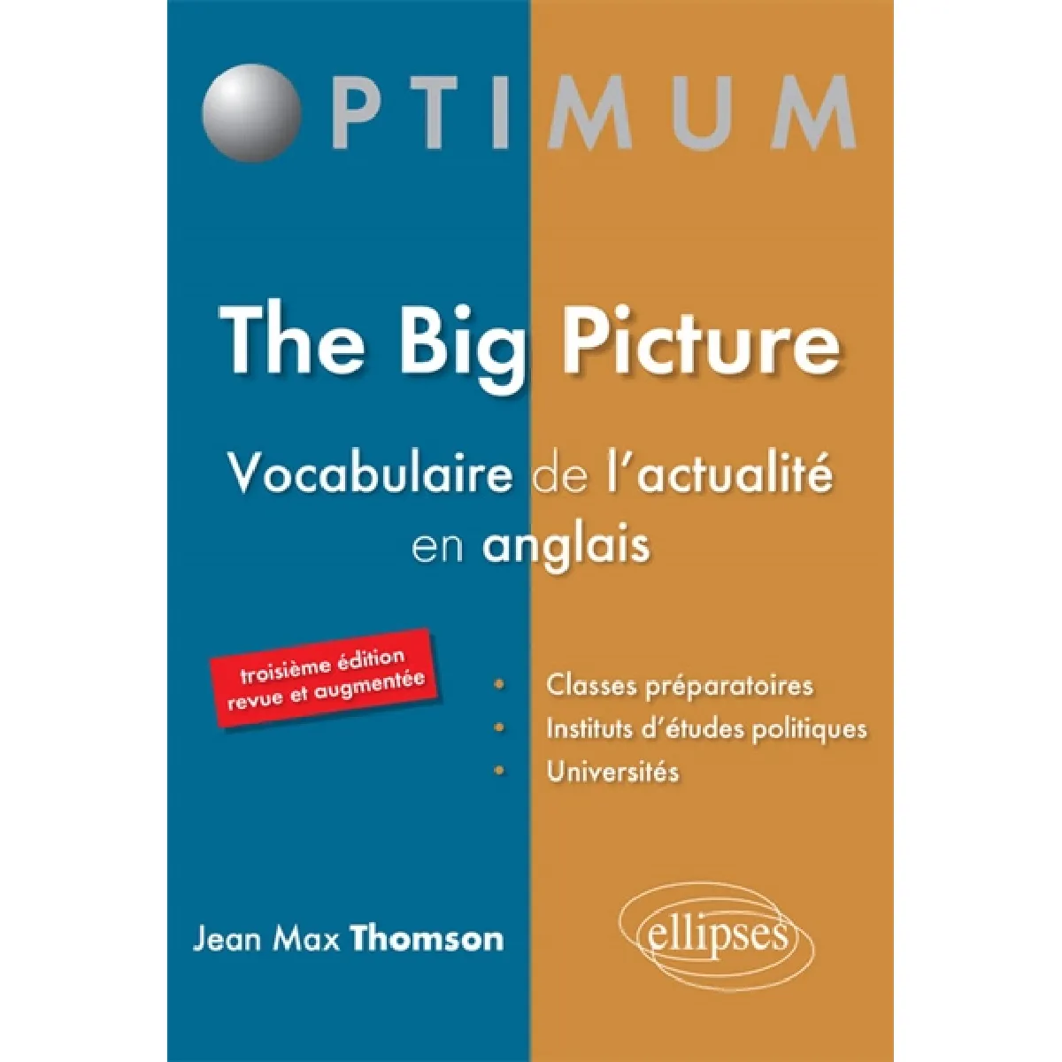 The big picture : vocabulaire de l'actualité en anglais · Occasion