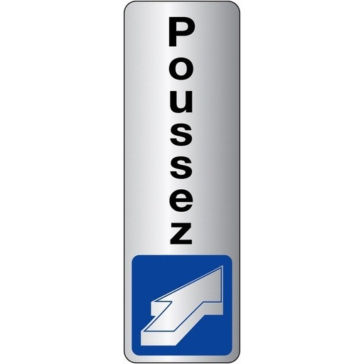 Panneau d'information - Pictogramme Poussez - Fixation adhésive