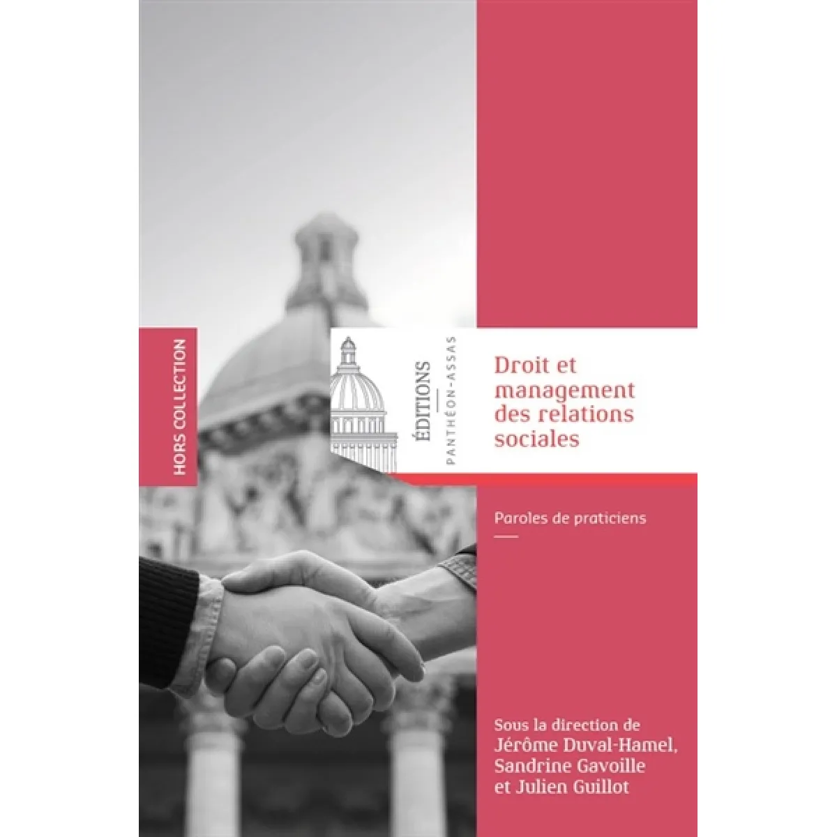 Droit et management des relations sociales : paroles de praticiens · Occasion