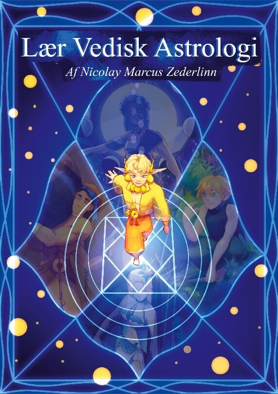Lær Vedisk Astrologi - Nicolay Marcus Zederlinn - Bog