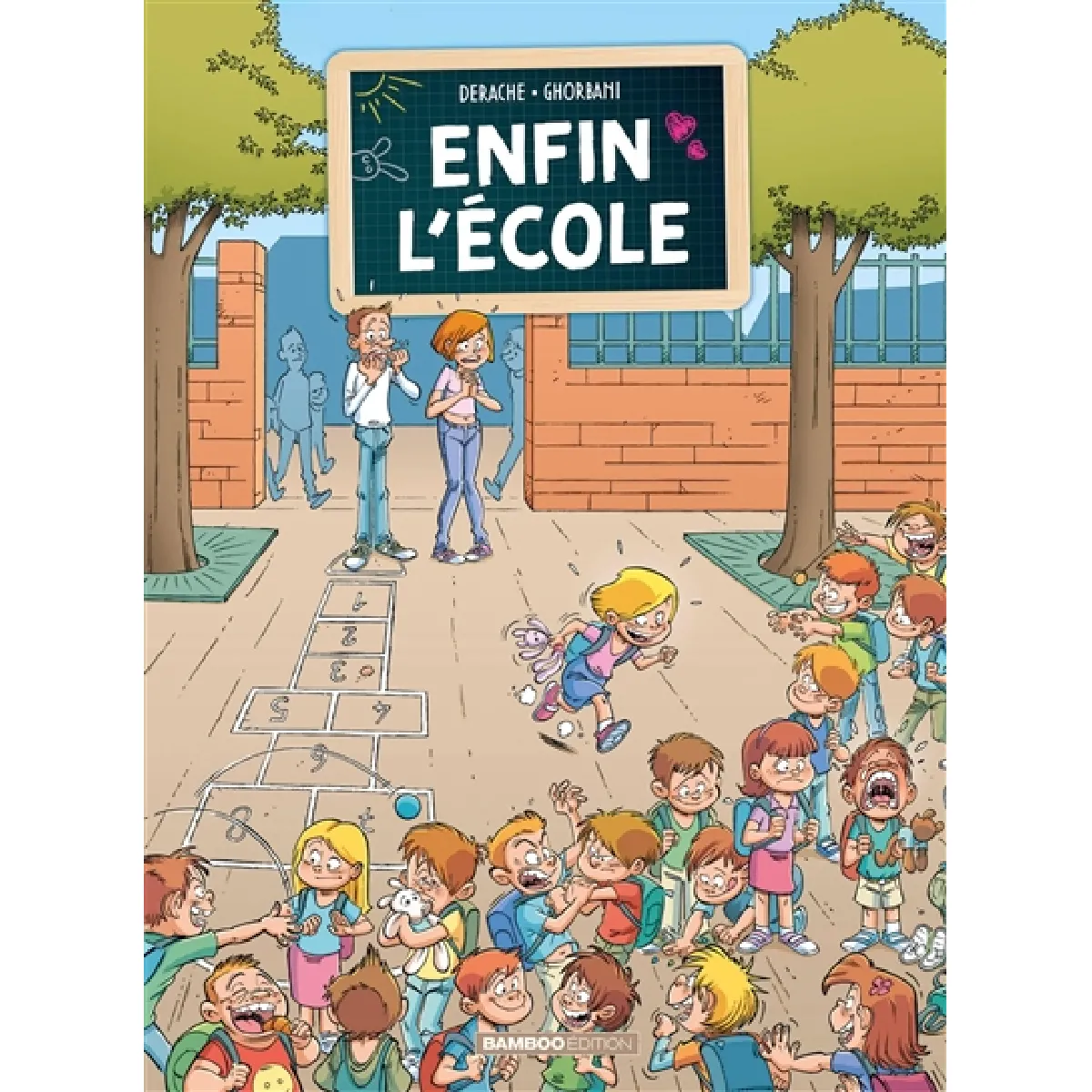 Enfin l'école. Vol. 1 · Occasion