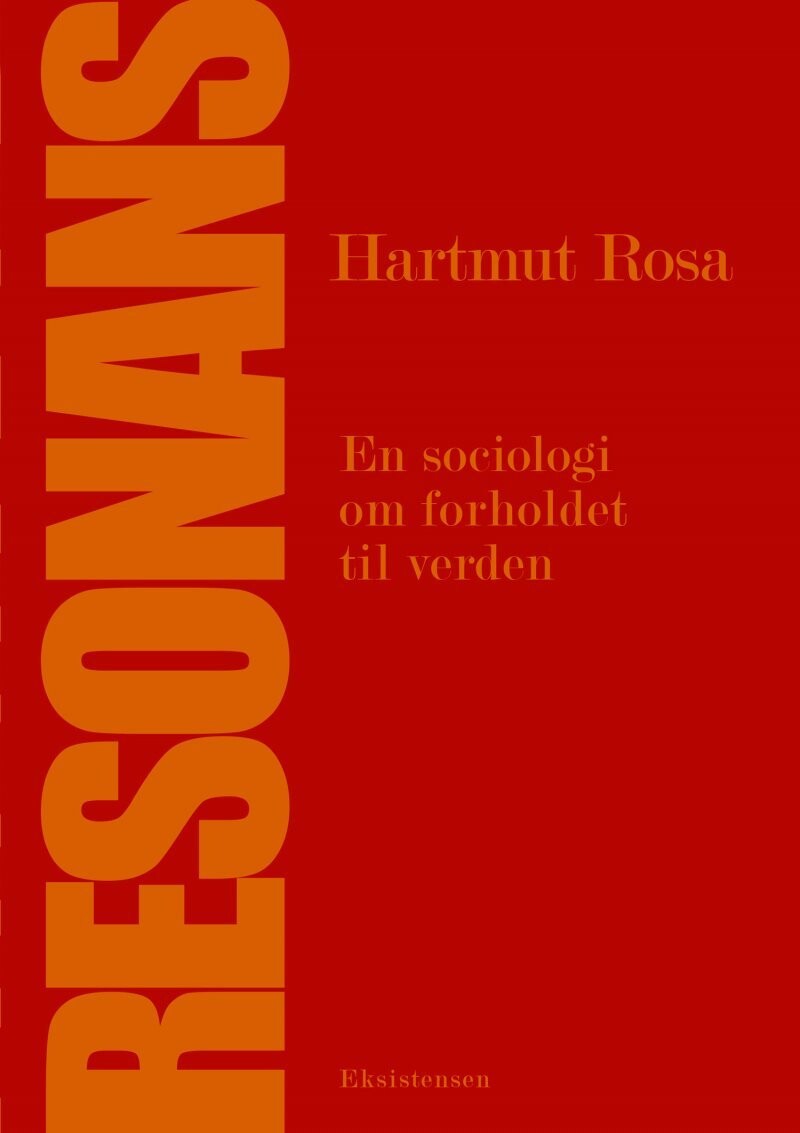 Resonans - Hartmut Rosa - Bog