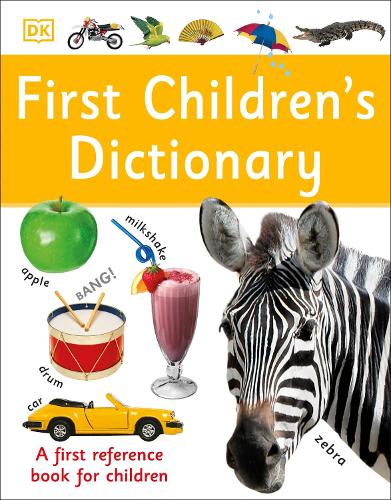 First Children's Dictionary: A First Reference Book for Children - DK First Reference (Paperback)