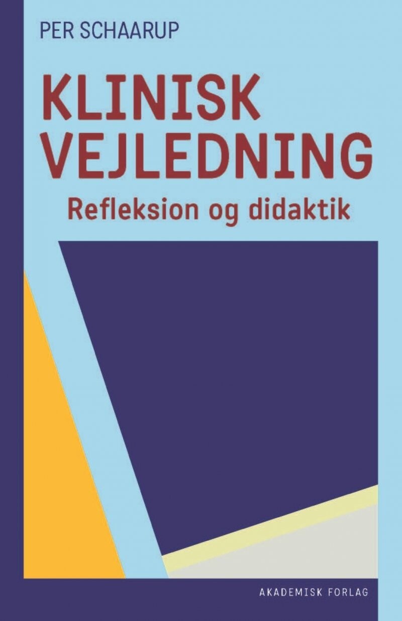 Klinisk Vejledning - Per Schaarup - Bog