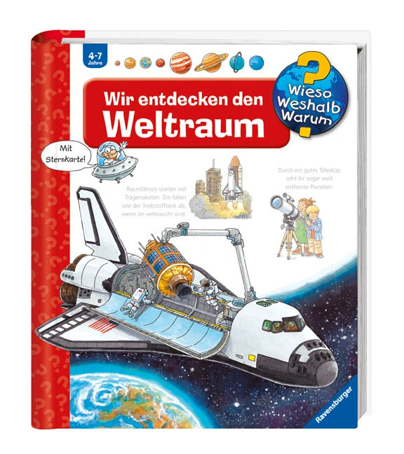 Wir entdecken den Weltraum / Wieso? Weshalb? Warum? Bd.32