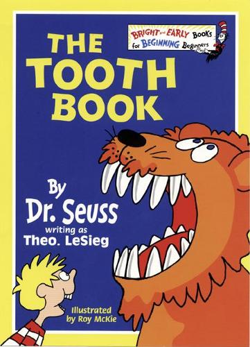 The Tooth Book - Bright and Early Books (Paperback)