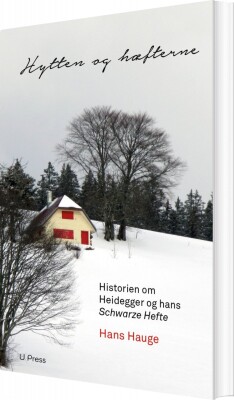 Hytten Og Hæfterne - Hans Hauge - Bog
