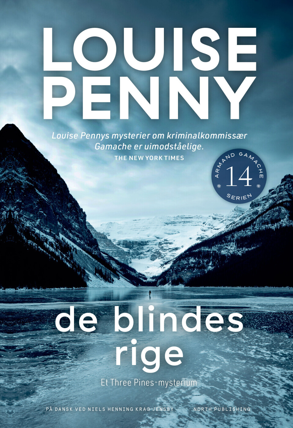 De Blindes Rige - Louise Penny - Bog