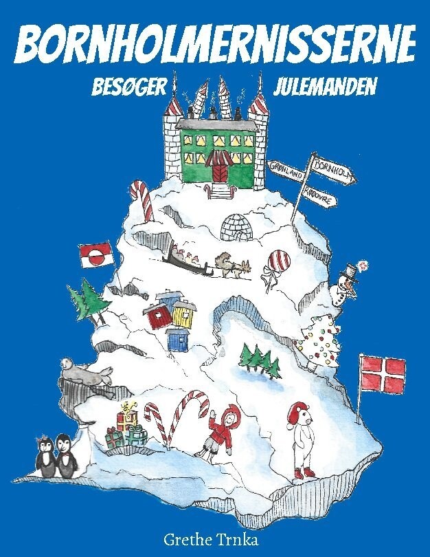 Bornholmernisserne Besøger Julemanden - Grethe Trnka - Bog