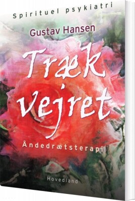 Træk Vejret - Gustav Hansen - Bog