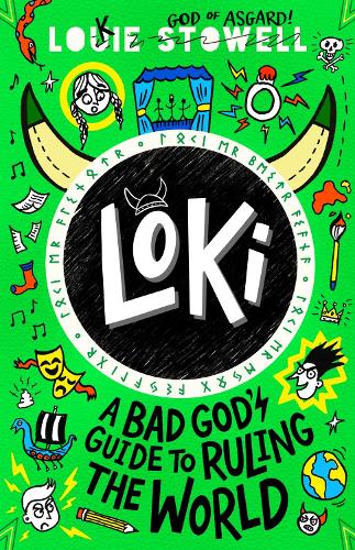 Loki: A Bad God's Guide to Ruling the World - Loki: A Bad God's Guide (Paperback)