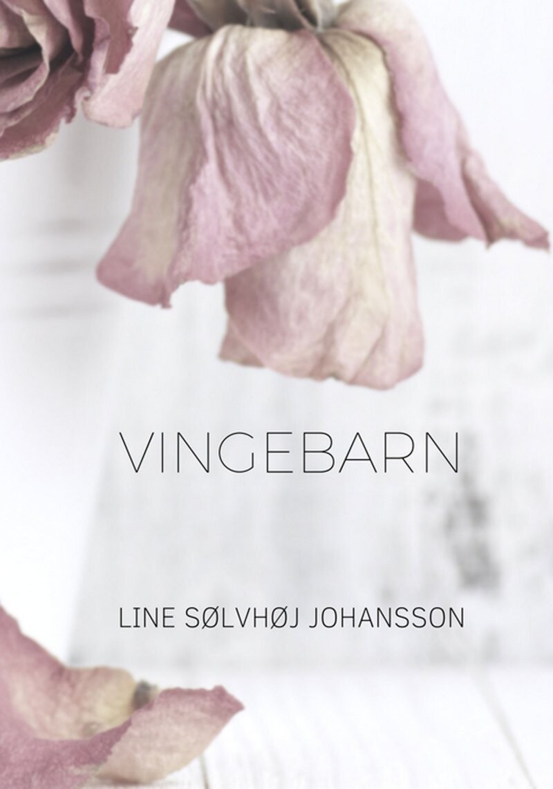 Vingebarn - Line Sølvhøj Johansson - Bog