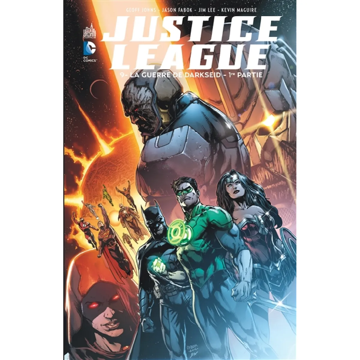 Justice league. Vol. 9. La guerre de Darkseid. Vol. 1 · Occasion