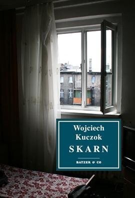 Skarn - Wojciech Kuczok - Bog