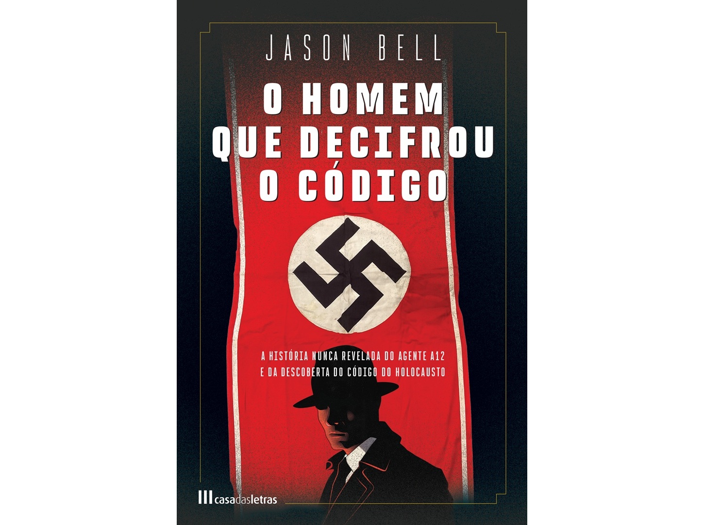 LIVRO O HOMEM QUE DECIFROU O CÓDIGO DE JASON BELL