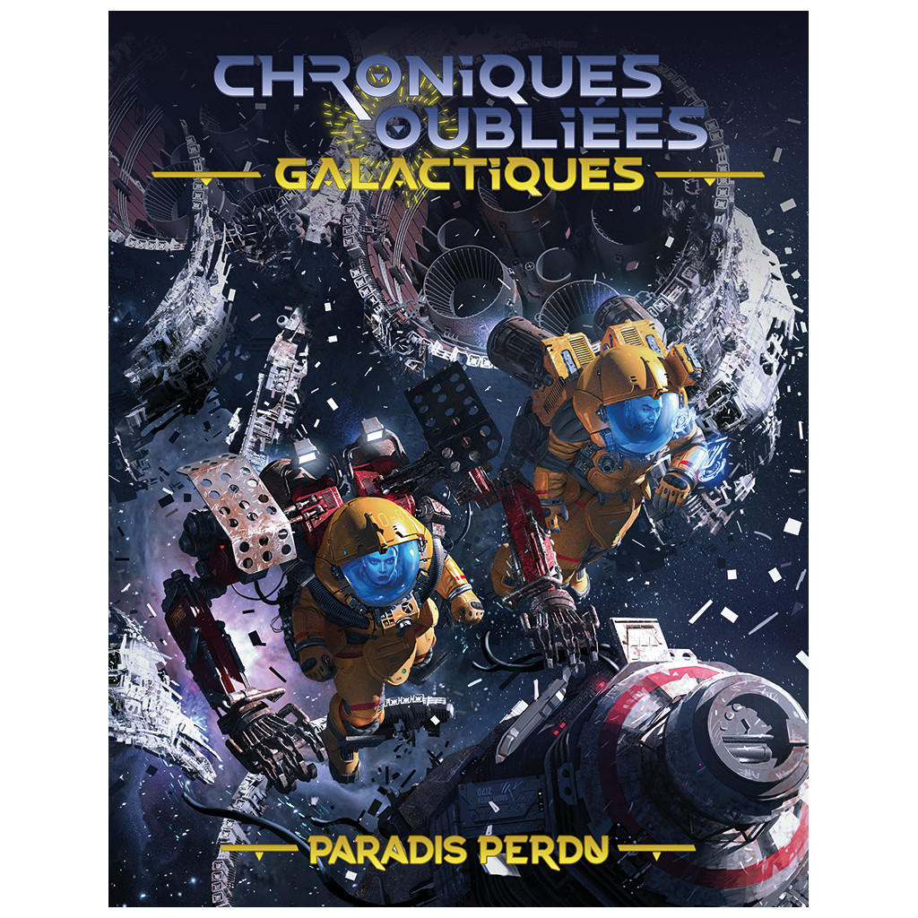 Chroniques Oubliées Galactiques - Paradis Perdu