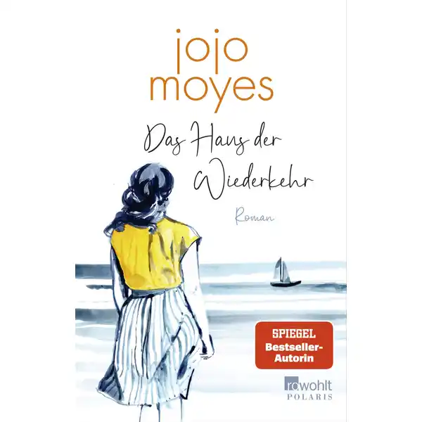 Jojo Moyes / Das Haus der Wiederkehr