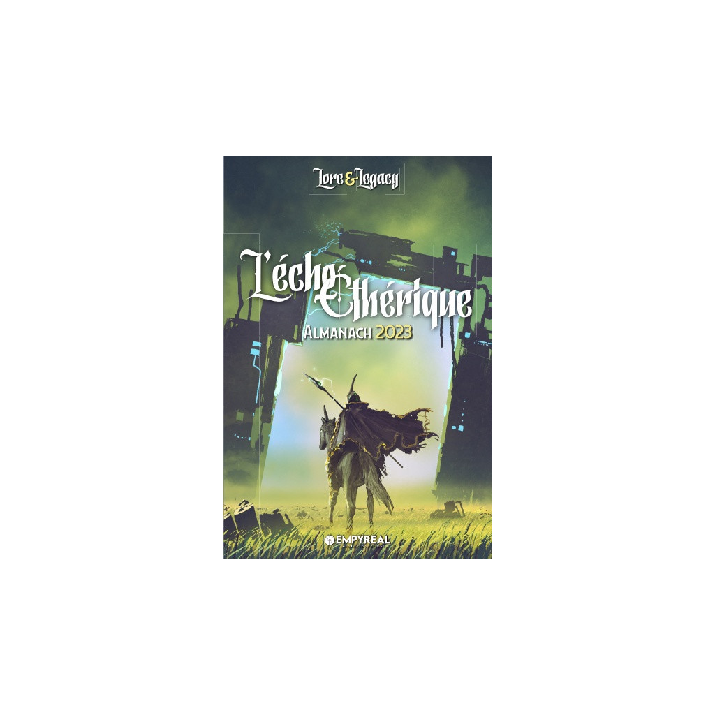 Lore & Legacy - L'Écho Éthérique : Almanach 2023