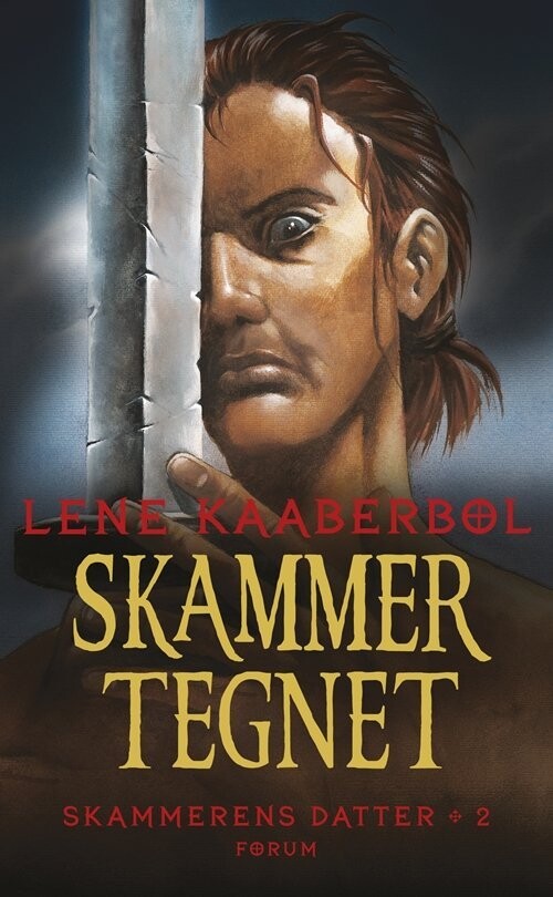 Skammertegnet - Skammerens Datter 2 - Lene Kaaberbøl - Bog