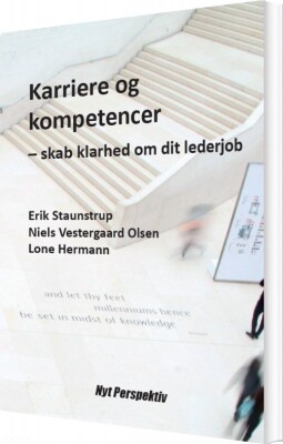 Karriere Og Kompetencer - Erik Staunstrup - Bog