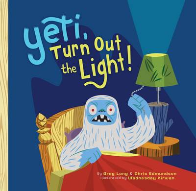 Yeti, Turn Out the Light! (Hardback)