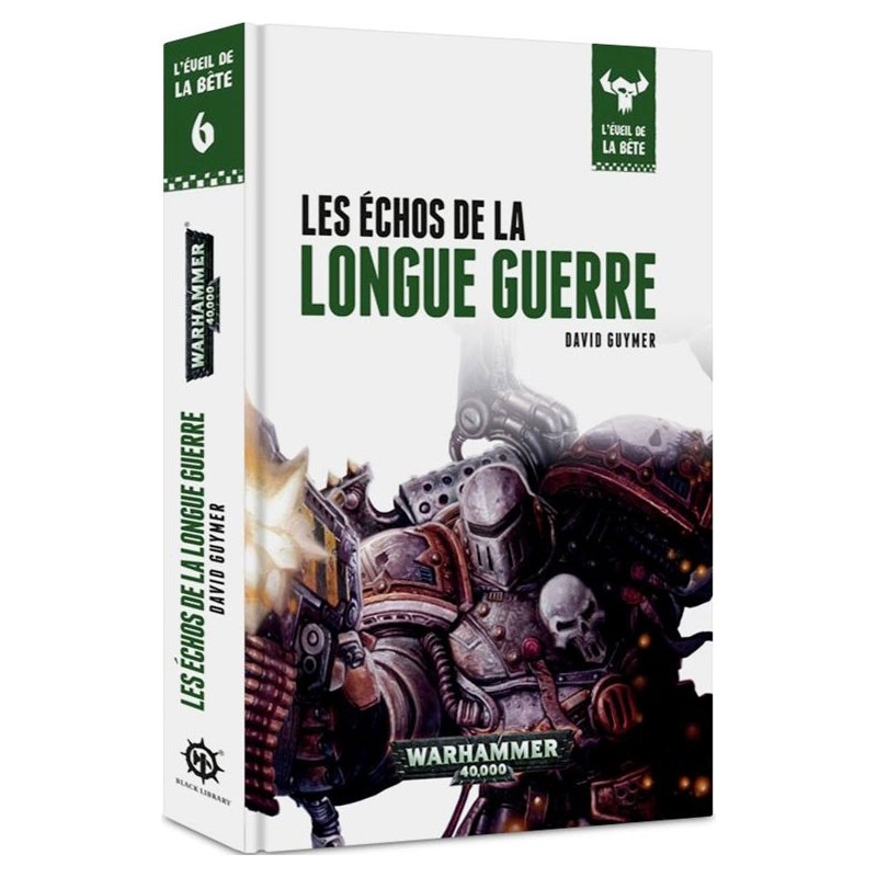 L'éveil de la bête - Les Échos de la Longue Guerre